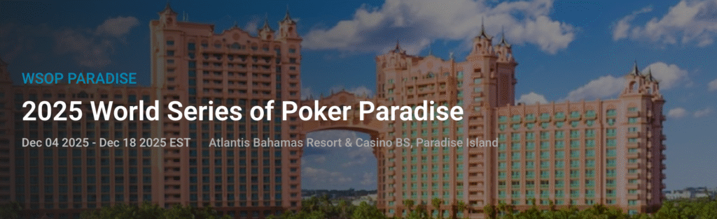 2025 WSOP 파라다이스