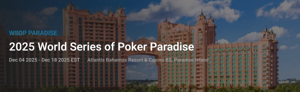 2025 WSOP 파라다이스
